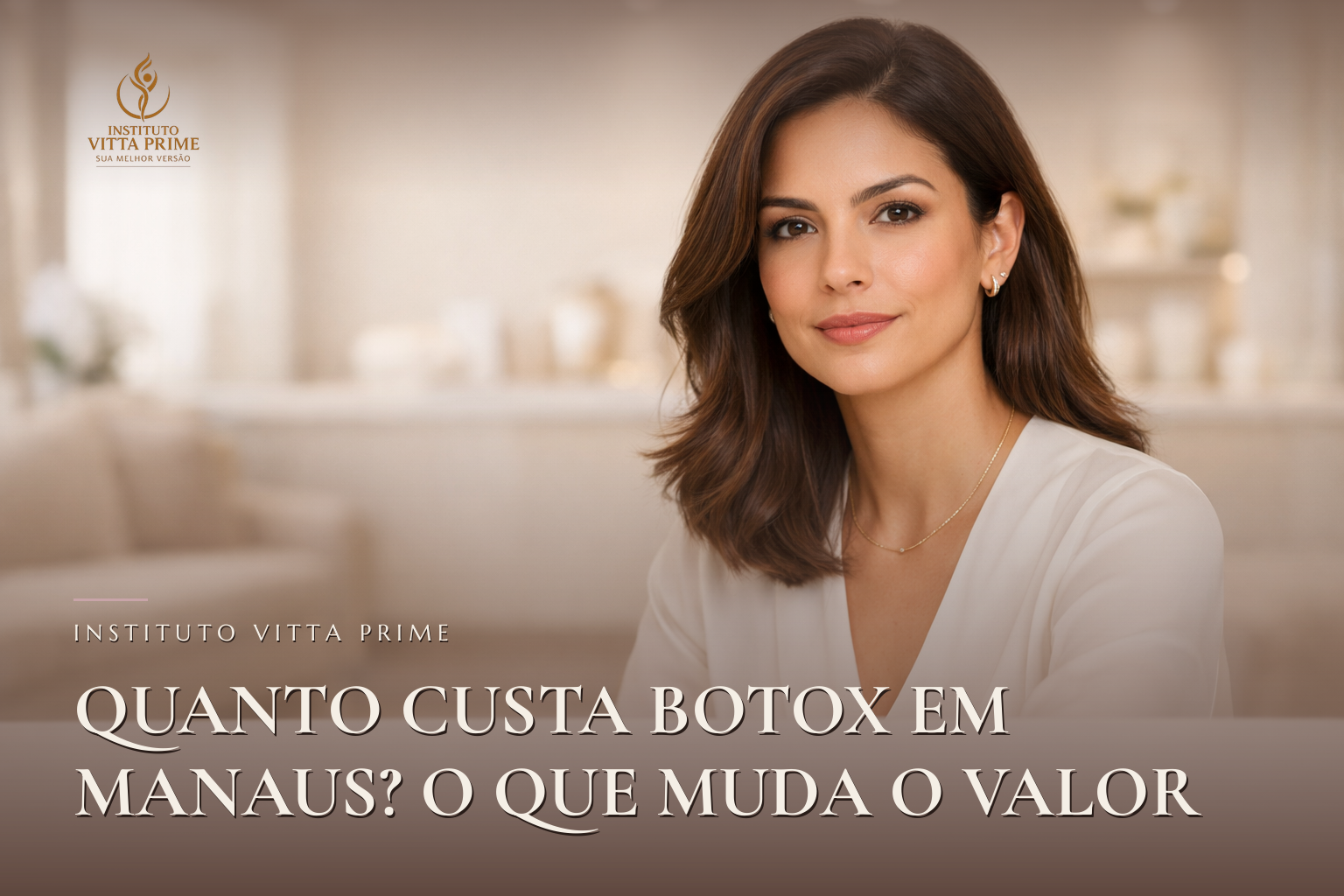 Quanto custa botox em Manaus? O que muda o valor. Ilustração editorial do Instituto Vitta Prime, estética facial em Manaus